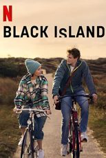 دانلود فیلم Schwarze Insel 2021