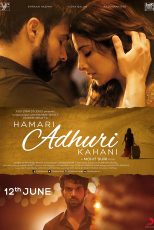 دانلود فیلم Hamari Adhuri Kahani 2015