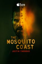 دانلود سریال The Mosquito Coast با زیرنویس چسبیده