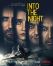 دانلود سریال Into the Night با زیرنویس چسبیده دانلود سریال Into the Night با زیرنویس چسبیده
