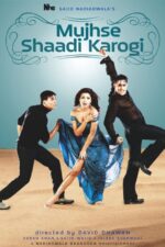 دانلود فیلم Mujhse Shaadi Karogi 2004