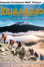 دانلود فیلم Kilimanjaro: To the Roof of Africa 2002 دانلود فیلم Kilimanjaro: To the Roof of Africa 2002