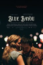 دانلود فیلم Blue Bayou 2021 دانلود فیلم Blue Bayou 2021
