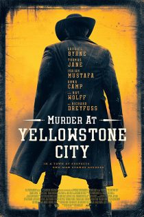دانلود فیلم Murder at Yellowstone City 2022 دانلود فیلم Murder at Yellowstone City 2022