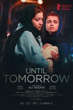 دانلود فیلم Until Tomorrow 2022 با دوبله فارسی دانلود فیلم Until Tomorrow 2022 با دوبله فارسی