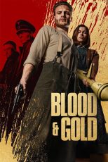 دانلود فیلم Blood & Gold 2023 با دوبله اختصاصی