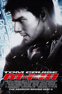 دانلود فیلم Mission: Impossible III 2006 با دوبله فارسی دانلود فیلم Mission: Impossible III 2006 با دوبله فارسی