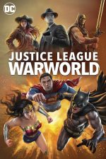 دانلود دوبله فارسی فیلم Justice League: Warworld 2023
