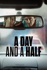 دانلود دوبله فارسی فیلم A Day and a Half 2023