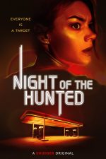 دانلود فیلم Night of the Hunted 2023 با زیرنویس چسبیده دانلود فیلم Night of the Hunted 2023 با زیرنویس چسبیده